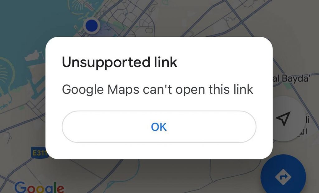 Google Review Removals Service 91 A Google Maps error message stating, "Unsupported link - Google Maps can't open this link," displayed on a screen with a map background and an "OK" button for acknowledgment.